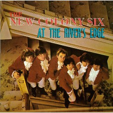 NEW COLONY SIX At The River's Edge (Sundazed SC 11016) USA 1993 CD of 1966/67 recordings